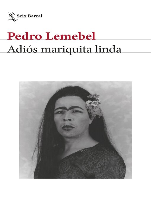 Title details for Adiós mariquita linda by Pedro Lemebel - Wait list